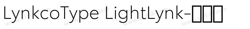LynkcoType LightLynk字体转换